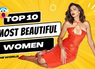 Top 10 Most Beautiful Women 2023